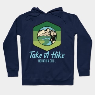 Take A Hike, mountain climbing, hiking, trekking, walking Hoodie